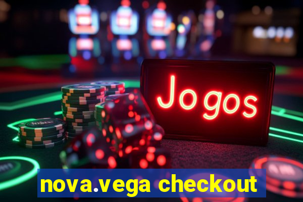 nova.vega checkout